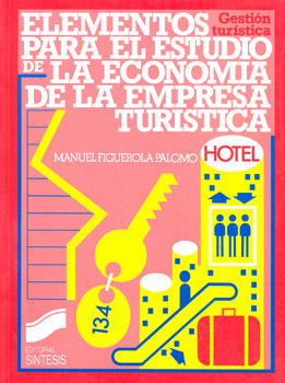 ELEMENTOS PARA EL ESTUDIO DE LA ECONOMIA DE LA EMPRESA