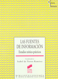 LAS FUENTES DE INFORMACION ESTUDIOS TEORICO PRACTICOS
