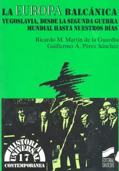 EUROPA BALCANICA YUGOSLAVIA DESDE LA SEGUNDA GUERRA MUNDIAL