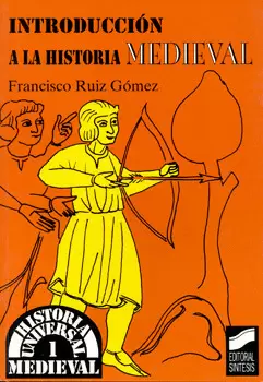 INTRODUCCION A LA HISTORIA MEDIEVAL