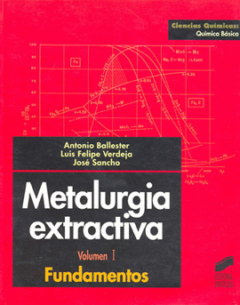 METALURGIA EXTRACTIVA 1 FUNDAMENTOS
