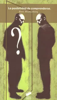 LA POSIBILIDAD DE COMPRENDERSE OBRA POSTUMA