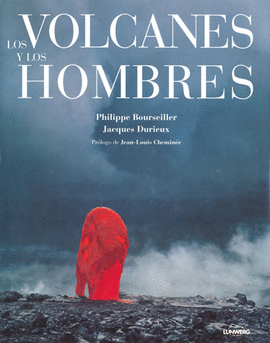 LOS VOLCANES Y LOS HOMBRES