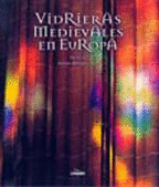 VIDRIERAS MEDIEVALES EN EUROPA