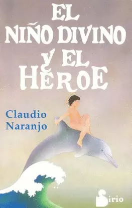 NIÑO DIVINO Y EL HEROE, EL
