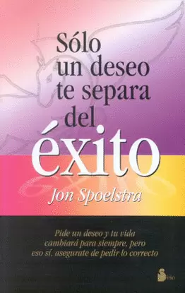 SOLO UN DESEO TE SEPARA DEL EXITO