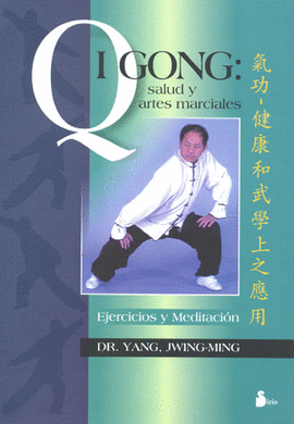 QI GONG SALUD Y ARTES MARCIALES