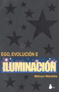 EGO EVOLUCIÓN E ILUMINACIÓN