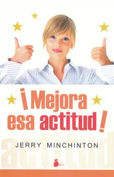 MEJORA ESA ACTITUD