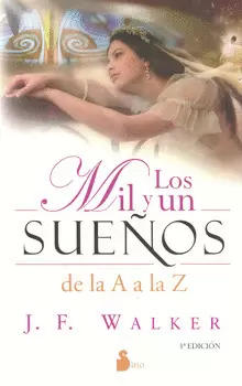 LOS MIL Y UN SUEÑOS DE LA A A LA Z