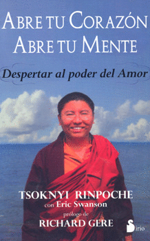 ABRE TU CORAZON ABRE TU MENTE DESPERTAR AL PODER DEL AMOR