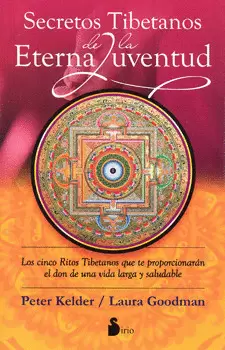 SECRETOS TIBETANOS DE LA ETERNA JUVENTUD