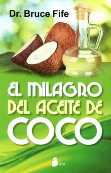 EL MILAGRO DEL ACEITE DE COCO