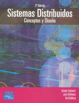 SISTEMAS DISTRIBUIDOS. CONCEPTOS Y DISEÑO