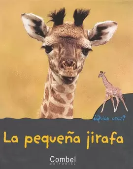 PEQUEÑA JIRAFA, LA