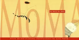 MOMA: EN BUSCA DE ARTE MUSEUM OF MODERN ART