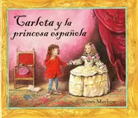 CARLOTA Y LA PRINCESA ESPAÑOLA