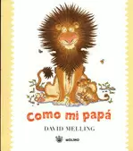 COMO MI PAPA