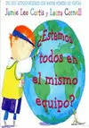ESTAMOS TODOS EN EL MISMO EQUIPO