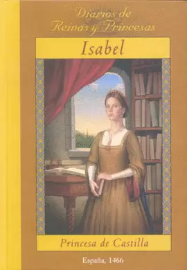 ISABEL, PRINCESA DE CASTILLA