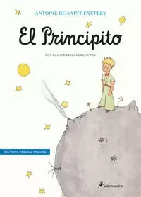 EL PRINCIPITO (EDICIÓN BILINGÜE CON EL TEXTO FINAL EN FRANCÉS)
