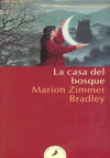 CASA DEL BOSQUE, LA