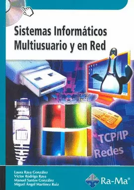 SISTEMAS INFORMATICOS MULTIUSUARIO Y EN RED