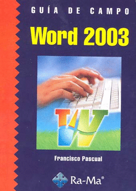 GUIA DE CAMPO WORD 2003