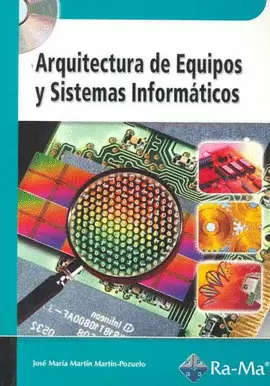 ARQUITECTURA DE EQUIPOS Y SISTEMAS INFORMATICOS