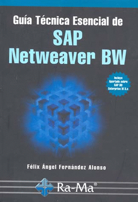 GUIA TECNICA ESENCIAL DE SAP NETWEAVER BW