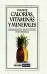 TABLA DE CALORIAS, VITAMINAS Y MINERALES