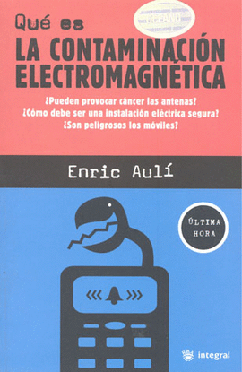 QUE ES LA CONTAMINACION ELECTROMAGNETICA