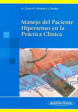 MANEJO DEL PACIENTE HIPERTENSO EN LA PRÁCTICA CLÍNICA