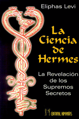 LA CIENCIA DE HERMES