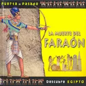 LA MUERTE DEL FARAON