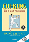 CHI-KUNG PARA LA SALUD Y LA VITALIDAD