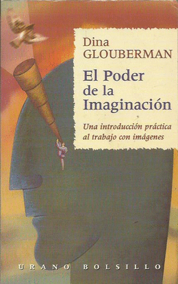 EL PODER DE LA IMAGINACION