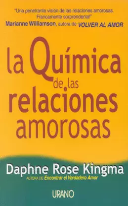 QUIMICA DE LAS RELACIONES AMOROSAS, LA