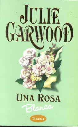 UNA ROSA BLANCA