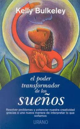 PODER TRANSFORMADOR DE LOS SUEÑOS, EL