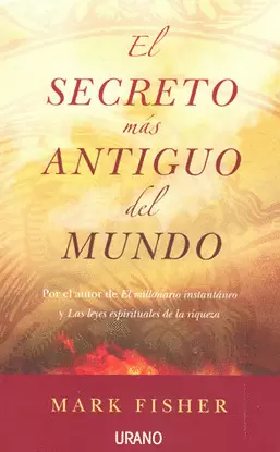 EL SECRETO MAS ANTIGUO DEL MUNDO