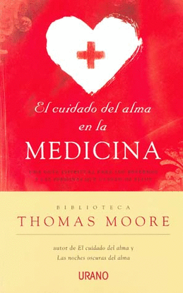 EL CUIDADO DEL ALMA EN LA MEDICINA