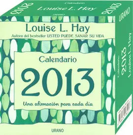 CALENDARIO 2013 UNA AFIRMACION PARA CADA DIA