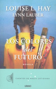 LOS COLORES DEL FUTURO