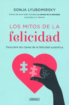 LOS MITOS DE LA FELICIDAD