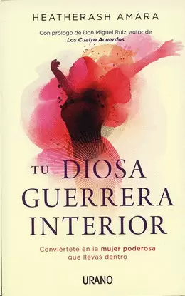 DIOSA GUERRERA INTERIOR, TU