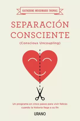 SEPARACION CONSCIENTE (CONSCIOUS UNCOUPLING)