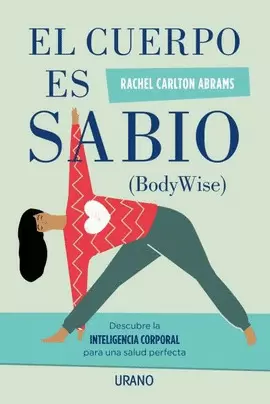 CUERPO ES SABIO, EL