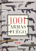 1001 ARMAS DE FUEGO