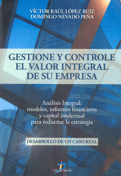 GESTIONE Y CONTROLE EL VALOR INTEGRAL DE SU EMPRESA